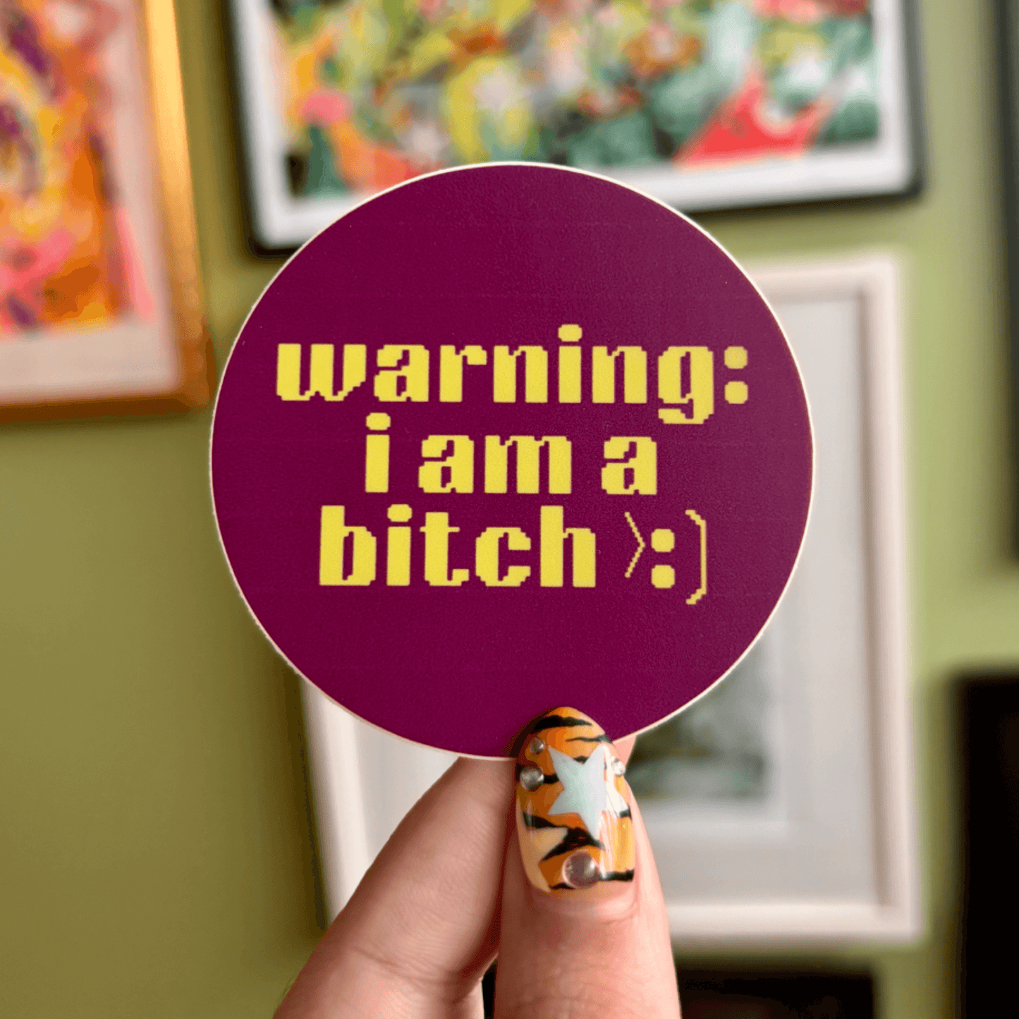 Bitch Warning Sticker