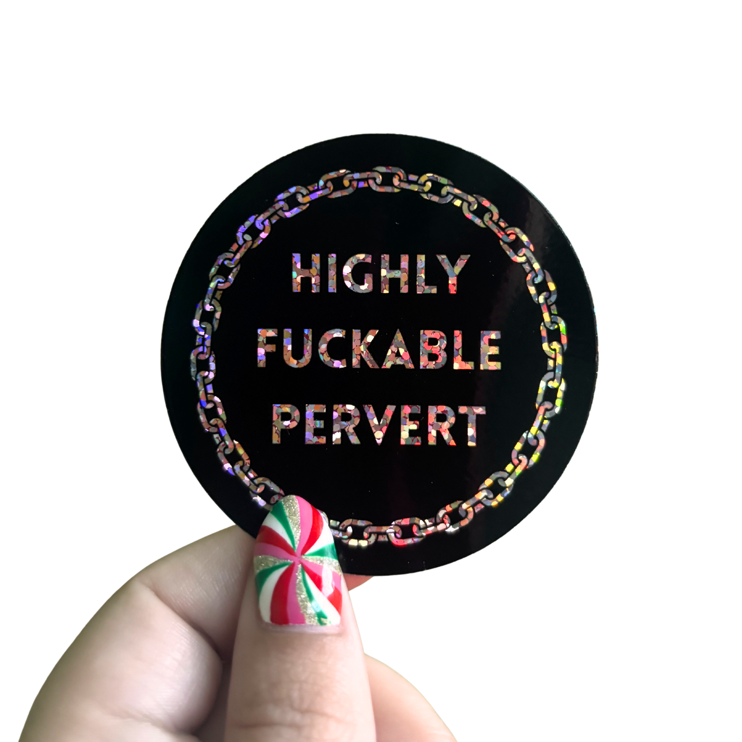 Highly F*ckable Pervert Sticker