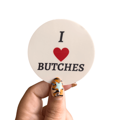 I Love Butches Sticker