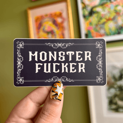 Monster Fucker Sticker