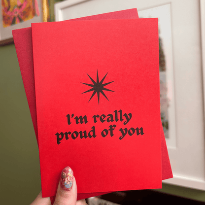 Proud of You Greeting Card