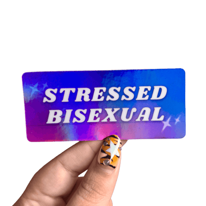 Holographic Stressed Bisexual Sticker
