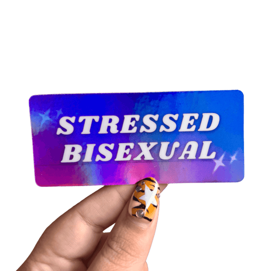 Holographic Stressed Bisexual Sticker