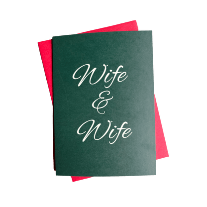 Wife and Wife Greeting Card
